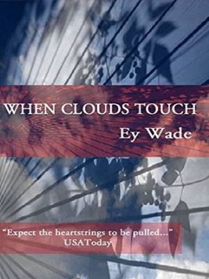 cover image of When Clouds Touch